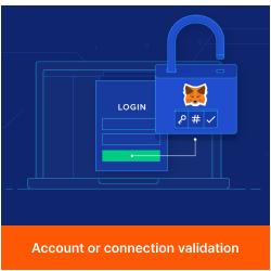 Account or connection validation